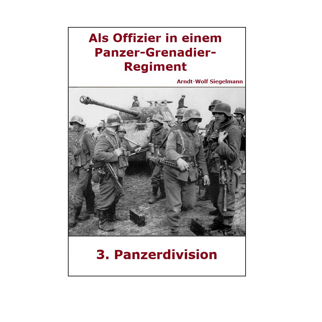 Hörbuch - Als Offizier in einem Panzer-Grenadier-Regiment