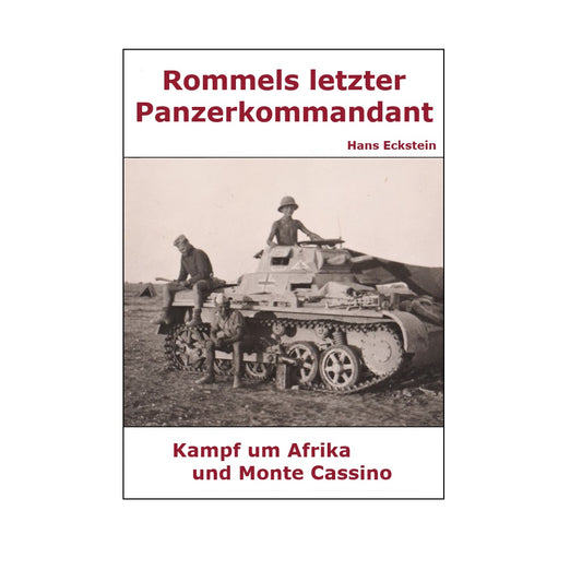 Hörbuch - Rommels letzter Panzerkommandant / Hans Eckstein