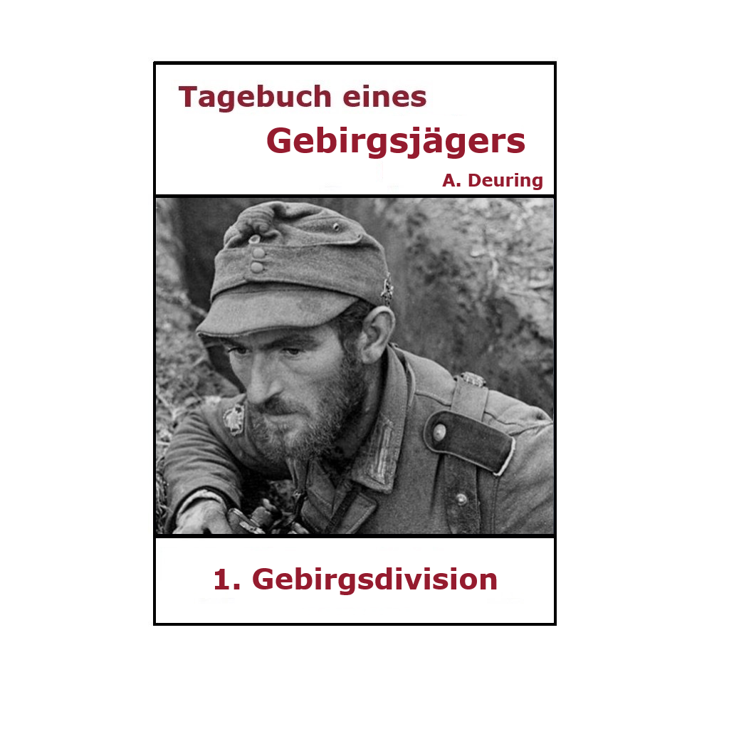 Hörbuch - A. Deuring - Gebirgsjäger