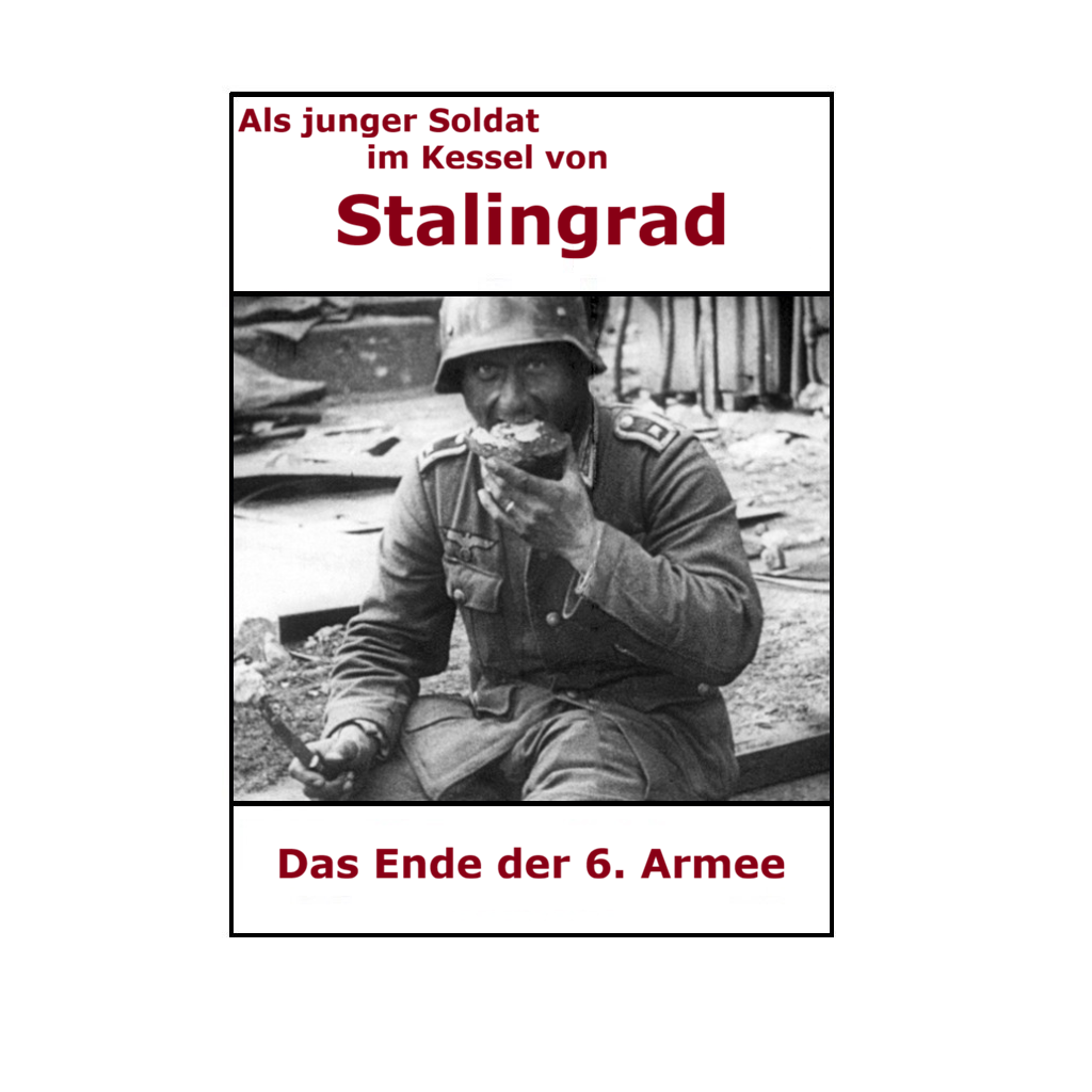 Hörbuch - Als junger Soldat in Stalingrad