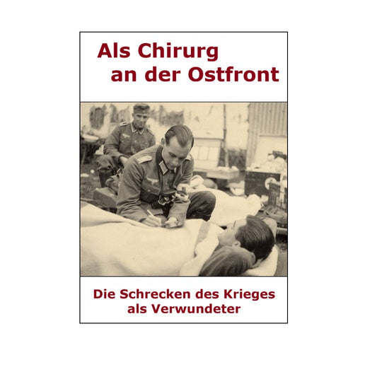 Hörbuch - Als Chirurg an der Ostfront - Die unnsichtbare Flagge