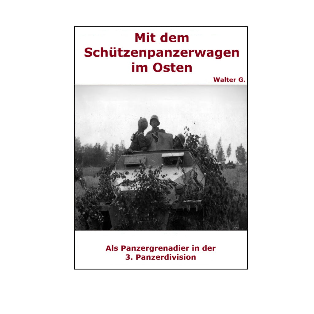 Hörbuch -  Mit dem Schützenpanzerwagen im Osten