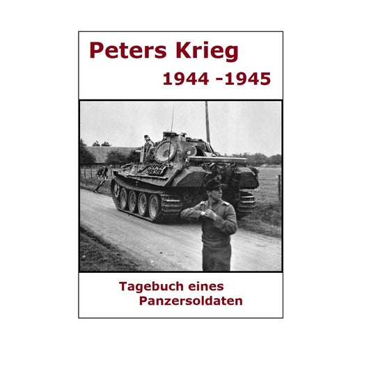 Hörbuch - Peters Krieg 1944 - 1945